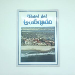 HOTEL DEL CORONADO - San Diego California History Softcover Vintage